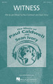 Witness composed by Paul Caldwell and Sean Ivory. For Choral (SSA). Caldwell and Ivory. 16 pages. Published by Hal Leonard.

Loosely based on a well-known spiritual, “Witness” is designed to call awareness to recent episodes of genocide, particularly as they have impacted the lives of children. It is a chance for the singers, the children of fortune, to make a promise to the children of war. A powerful and dramatic work!

Minimum order 6 copies.