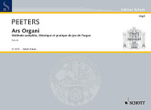 Ars Organi: Complete Method for Organ-playing in 3 Parts Organ Collection. 98 pages. Hal Leonard #SF8978. Published by Hal Leonard.