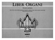 Toccatas from XVIIth and XVIIIth Century (Organ Solo). Arranged by Ernst Kaller. For Organ. Schott. 39 pages. Schott Music #ED1675. Published by Schott Music.