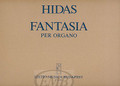 Fantasia (Hommage to Franz Liszt) (Organ Solo). Composed by Frigyes Hidas. For Organ. EMB. 20 pages. Editio Musica Budapest #Z12588. Published by Editio Musica Budapest.