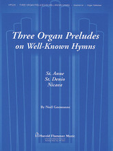 Three Organ Preludes on Well Known Hymns Organ Collection for Organ. Shawnee Press. 16 pages. Shawnee Press #HF5225. Published by Shawnee Press.