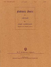 Folkloric Suite - Organ composed by Jean Langlais (1907-1991). For Organ. H.T. Fitzsimons Co. 32 pages. H.T. FitzSimons Company #F0604. Published by H.T. FitzSimons Company.

Folkloric Suite' is a classic organ work from renowned French composer Jean Langlais. This collection has become a standard in serious organ repertoire.