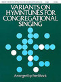 Variants on Hymntunes for Congregational Singing composed by Fred Bock. For Organ. Fred Bock Publications. Fred Bock Music Company #BG0629. Published by Fred Bock Music Company.

14 last verse harmonizations add warmth and excitement to traditional congregational singing in this collection by Fred Bock. Includes: All Hail the Power of Jesus' Name • Holy, Holy, Holy • Come Thou Almighty King • and more. Also includes several organ interludes.