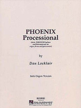 Phoenix Processional (Organ Solo). Composed by Dan Locklair (1949-). For Organ. Organ. 8 pages. Published by Ricordi.

Excerpted from Phoenix Fanfare and Processional, this solo organ version features flexible duration. Played with one repeat observed: duration ca. 6 minutes.