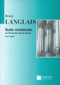 Suite Medievale en forme de Messe Basse (Organ Solo). Composed by Jean Langlais (1907-1991). For Organ. Organ Large Works. 19 pages. Editions Salabert #SLB5394. Published by Editions Salabert.