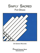 Simply Sacred Organ Collection book. Shawnee Press. 32 pages. Shawnee Press #HF5172. Published by Shawnee Press.