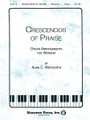 Crescendos of Praise Organ Collection for Organ (Organ). Shawnee Press. 32 pages. Shawnee Press #HF5113. Published by Shawnee Press.