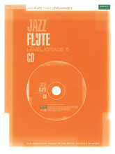 Jazz Flute CD (Jazz Flute CD Level/Grade 5). For Flute. ABRSM Jazz. CD only. Published by ABRSM (Associated Board of the Royal Schools of Music).

This CD is one of several supporting The AB Real Book. It contains 15 Real Book tunes for jazz flute level/grade 4 with full performance tracks as well as “minus-one” backing tracks. The tunes have been carefully moderated and contain designated sections for improvised solos. The CD encourages playing by ear and, as a backing track, is excellent for developing your improvisation.