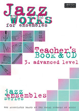 Jazz Works for Ensembles - 3. Advanced Level (Jazz Ensembles Series Teacher's Book & CD). Composed by Various. For Jazz Ensemble. ABRSM Jazz. Softcover with CD. 80 pages. ABRSM (Associated Board of the Royal Schools of Music) #D0979. Published by ABRSM (Associated Board of the Royal Schools of Music).

Jazz Works is a collection of compositions for jazz ensembles at three levels. For each level, there are eight original pieces in a challenging range of styles, with parts for C, B flat, E flat and Bass Clef instruments, and for a rhythm section of piano, guitar, bass and drums. Each piece is backed up with detailed performance and rehearsal notes, as well as remarks on stylistic and cultural influences – everything, in short, to help directors, teachers and performers get the best out of the pieces.

This advanced volume features works by Julian Arguelles * Iain Ballamy * Stephen Duro * Frank Griffith * Mark Nightingale * Andy Sheppard * Stan Sulzmann * and John Surman.