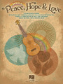 Peace, Hope & Love by Various. For Ukulele. Ukulele. Softcover. 144 pages. Published by Hal Leonard.

Over 50 folky favorites perfect for uke, including: All You Need Is Love • Bless the Beasts and Children • Blowin' in the Wind • Bridge over Troubled Water • Candle on the Water • Everything Is Beautiful • From a Distance • The Greatest Love of All • Heal the World • I'd like to Teach the World to Sing • Imagine • Lean on Me • Let It Be • Let There Be Peace on Earth • Love Can Build a Bridge • Over the Rainbow • Peace Train • The Rainbow Connection • The Rose • Seasons of Love • Sing • Somewhere Out There • Tears in Heaven • Turn! Turn! Turn! (To Everything There Is a Season) • What a Wonderful World • What the World Needs Now Is Love • You Light up My Life • You Raise Me Up • and more.