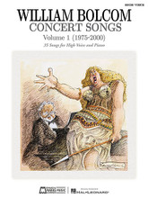Concert Songs - Volume 1 (1975-2000) (35 Songs for High Voice and Piano). Composed by William Bolcom. For Vocal. E.B. Marks. Softcover. 208 pages. Published by Edward B. Marks Music.

Includes the cycles Briefly It Enters (High Voice edition only), I Will Breathe a Mountain, Let Evening Come (High Voice edition only), Three Donald Hall Songs, Tillinghast Duo, individual songs and selections from Songs of Innocence and of Experience (Medium/Low Voice edition only). With notes on the songs and composer comments. Includes several first editions and first-time transpositions.

There are different songlists for the High Voice and Medium/Low Voice editions.