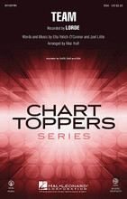 Team by Lorde. Arranged by Mac Huff. For Choral (SSA). Pop Choral Series. 16 pages. Published by Hal Leonard.

Soaring up the 2014 charts, this follow-up hit by the young New Zealand recording artist Lorde connects with fans through meaningful lyrics, a minimalist drum beat and fresh electronic sounds for a result that pop and show choirs will love to recreate!

Minimum order 6 copies.