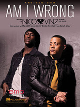 Am I Wrong by Nico & Vinz. For Piano/Vocal/Guitar. Piano Vocal. 12 pages. Published by Hal Leonard.

This sheet music features an arrangement for piano and voice with guitar chord frames, with the melody presented in the right hand of the piano part as well as in the vocal line.