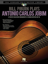 Bill Piburn Plays Antonio Carlos Jobim (Hal Leonard Solo Guitar Library). By Antonio Carlos Jobim and Bill Piburn. For Guitar. Guitar Solo. Softcover with CD. Guitar tablature. 56 pages. Published by Hal Leonard.

This collection fantastic solo guitar arrangements in standard notes and tab for 12 Antonio Carlos Jobim classics. The accompanying CD features Bill Piburn peforming each song. Songs include: Água De Beber (Water to Drink) • Chega De Saudade (No More Blues) • Desafinado • The Girl from Ipanema (Garôta De Ipanema) • How Insensitive (Insensatez) • Meditation (Meditacao) • Once I Loved (Amor Em Paz) (Love in Peace) • Quiet Nights of Quiet Stars (Corcovado) • Song of the Jet (Samba do Avião) • Triste • Wave • Zingaro (Retrato Em Branco E Preto).