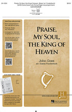 Praise, My Soul, the King of Heaven composed by Henry Lyte. Arranged by John Goss. For Choral (SATB). Fred Bock Publications. 12 pages. Jubal House Publications #JH-1134. Published by Jubal House Publications.

A new arrangement of the classic hymn, “Praise, My Soul, the King of Heaven.” Fully orchestrated, this hymn of praise also welcomes congregational singing.

Minimum order 6 copies.