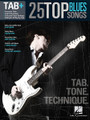25 Top Blues Songs - Tab. Tone. Technique. (Tab+). By Various. For Guitar. Guitar Recorded Version. Softcover. 282 pages. Published by Hal Leonard.

This series includes performance notes and accurate tab for the greatest songs of every genre. From the essential gear, recording techniques and historical information, to the right- and left-hand techniques and other playing tips – it's all here!

Master 25 blues tunes, including: Baby, Scratch My Back • Down Home Blues • Going Down • I'm Yours and I'm Hers • Reconsider Baby • Right Place, Wrong Time • Shelter Me • Sweet Sixteen • Texas Flood • and more.