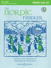 The Nordic Fiddler (Violin Edition with CD). Composed by Edward Huws Jones. For Violin. Boosey & Hawkes Chamber Music. Softcover with CD. 44 pages. Boosey & Hawkes #M060123856. Published by Boosey & Hawkes.

Learn traditional pieces from Denmark, Finland, Iceland, Norway and Sweden. The complete edition includes a violin part, keyboard accompaniment with optional violin accompaniment, easy violin part and guitar chords. The violin edition includes violin solo with optional easy violin and guitar accompaniments. CD includes full performance and backing tracks.