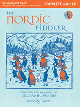 The Nordic Fiddler (Complete Edtiion with CD). Composed by Edward Huws Jones. For Violin. Boosey & Hawkes Chamber Music. Softcover with CD. 108 pages. Boosey & Hawkes #M060123863. Published by Boosey & Hawkes.

Learn traditional pieces from Denmark, Finland, Iceland, Norway and Sweden. The complete edition includes a violin part, keyboard accompaniment with optional violin accompaniment, easy violin part and guitar chords. The violin edition includes violin solo with optional easy violin and guitar accompaniments. CD includes full performance and backing tracks.