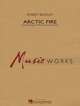 Arctic Fire ((from Portraits of the North)). Composed by Robert Buckley. For Concert Band (Score & Parts). MusicWorks Grade 4. Grade 4. Published by Hal Leonard.

The cinematic approach to the music of Arctic Fire portrays many different images of the north – the crimson sunlight glinting off the icebergs, the radiance of the Northern Lights, the blaze of the red twig dogwood, the scarlet red sunsets, and the fiery spirit of the people who live there. The piece opens and closes with a series of dramatic musical snapshots. In-between, the music evolves and transforms through a wide range of stylistic textures and moods. A brilliantly scored and effective setting for winds. Dur: 5:15.