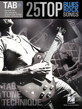 25 Top Blues/Rock Songs - Tab. Tone. Technique. (Tab+). By Various. For Guitar. Guitar Recorded Version. Softcover. Guitar tablature. 296 pages. Published by Hal Leonard.

This series includes performance notes and accurate tab for the greatest songs of every genre. From the essential gear, recording techniques and historical information, to the right- and left-hand techniques and other playing tips – it's all here!

Master 25 blues/rock tunes, including: Crossfire • Going Down • Lie to Me • Moonchild • One Way Out • Rock N Roll Susie • True Lies • Twice As Hard • and more.