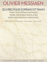 Music for Soprano and Piano (The Original Edition). Composed by Olivier Messiaen (1908-1992). For Soprano, Piano Accompaniment. Editions Durand. Softcover. 81 pages. Editions Durand #DF16172. Published by Editions Durand.

This edition reproduces the original engravings, giving performers a valuable record of how these major works were first published, whether in the composer's lifetime or posthumously. Includes Chants de terre et de ciel * Poèmes pour Mi * and Trois Mélodies.