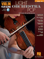 Light Orchestra Pop (Violin Play-Along Volume 43). Composed by Various. For Violin. Violin Play-Along. Softcover Audio Online. 16 pages. Published by Hal Leonard.

The Violin Play-Along series will help you play your favorite songs quickly and easily. Just follow the music, listen to the demonstration tracks to hear how the violin should sound, and then play along using the separate backing tracks. The purchase price includes online access to audio for download or streaming.

Songs in this volume include: An American in Paris • Bitter Sweet Symphony • Breakfast at Tiffany's • The Magnificent Seven • Nocturne • Plink, Plank, Plunk • River Flows in You • Sabre Dance.