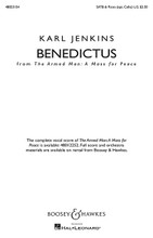 Benedictus from The Armed Man: A Mass for Peace (SATB & Piano (opt. Cello)). Composed by Karl Jenkins. For Choral (SATB). Boosey & Hawkes Sacred Choral. 12 pages. Boosey & Hawkes #M051482733. Published by Boosey & Hawkes.

Minimum order 6 copies.