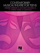 Contemporary Musical Theatre for Teens (Young Women's Edition Volume 2 31 Songs from 25 Musicals). Arranged by Various. For Vocal. Vocal Collection. 232 pages. Published by Hal Leonard.

This four-volume series is a giant resource of songs from musicals that appeal to the young singer. Songs from 13 The Musical • The Addams Family • Aida • Avenue • Bring It On • The Drowsy Chaperone • Hairspray • Hercules • High School Musical • In the Heights • The Last Five Years • Legally Blonde • The Light in the Piazza • The Little Mermaid • A Little Princess • Little Women • A Man of No Importance • Newsies • The Producers • Rent • Seussical the Musical • Shrek the Musical • Songs for a New World • Spamalot • Spider Man: Turn Off the Dark • Spring Awakening • Thoroughly Modern Millie • The 25th Annual Putnam County Spelling Bee • Wicked • The Wild Party • Wonderland and other musicals.