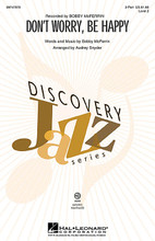 Don't Worry, Be Happy (Discovery Level 2). By Bobby Mcferrin. By Bobby Mcferrin. Arranged by Audrey Snyder. For Choral, Flute 1,2 (2-Part). Discovery Choral. 16 pages. Published by Hal Leonard.

What a great way to introduce the music of Bobby McFerrin to younger choirs! Winning the Grammy in 1989, this hit tune will bring a smile to everyone's face! Includes parts for Flute 1 & 2. Discovery Level 2. Available separately: 2-Part, VoiceTrax CD. Duration: ca. 3:30.

Minimum order 6 copies.