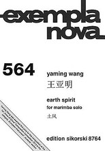 Earth Spirit (Marimba Solo). Composed by Yaming Wang. For Marimba. Percussion. Softcover. 14 pages. Sikorski #SIK8764. Published by Sikorski.