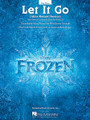 Let It Go by Idina Menzel. By Kristen Anderson-Lopez and Robert Lopez. For Piano/Keyboard. Easy Piano. 12 pages. Published by Hal Leonard. 