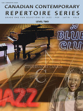 Can Contemp Rep 2 Contemporary Idioms Conservatory Canada NOVUS VIA MUSIC GROUP. 44 pages. Published by Hal Leonard.
