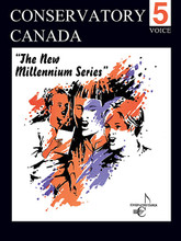 New Millennium Voice Grade 5 Conservatory Canada NOVUS VIA MUSIC GROUP. 100 pages. Published by Hal Leonard.