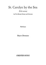 St. Carolyn by the Sea (for Two Electric Guitars and Orchestra - Full Score). Composed by Bryce Dessner. For Orchestra, Score, Electric Guitar (Full Score). Music Sales America. Softcover. 51 pages. Chester Music #CH82808. Published by Chester Music.