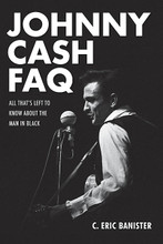 Johnny Cash FAQ (All That's Left to Know About the Man in Black). FAQ. Softcover. 408 pages. Published by Backbeat Books.

Johnny Cash remains one of the most recognizable artists in the world. Starting in 1956, he released an album every year until his death in 2003. In addition to these albums, there were also some posthumous releases in the years after his death. From rockabilly to country, folk to comedy, gospel to classical, the prolific Cash touched them all. His hit singles crossed over from country to pop, as he transcended genres and became a superstar around the globe.

Cash skyrocketed from the beginning, flying through the '60s until he was one of the country's biggest stars by the end of the decade. Following his own muse through the '70s, Cash slowly faded commercially until he nearly disappeared in the '80s. Instead of giving up, he made an incredible late-career run in the '90s that took him into the new millennium, along the way collaborating with various contemporary rock and pop artists.

His offstage problems often overshadowed the music, and his addiction often takes center stage in the story, pushing the music off the page. But Johnny Cash FAQ celebrates the musical genius of Cash and takes a look at every album Cash released, the stories behind the hits, and how he sustained a fantastic nearly 50-year career.