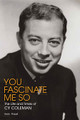 You Fascinate Me So (The Life and Times of Cy Coleman). Applause Books. Hardcover. 512 pages. Published by Applause Books.

He penned songs such as “Witchcraft” and “The Best Is Yet to Come” (signature tunes for Frank Sinatra and Tony Bennett, respectively) and wrote such musicals as Sweet Charity, I Love My Wife, On the Twentieth Century, and The Will Rogers Follies – yet his life has gone entirely unexplored until now. You Fascinate Me So takes readers into the world and work of Tony, Grammy, and Emmy Award-winning composer/performer Cy Coleman, exploring his days as a child prodigy in the 1930s, his time as a hot jazz pianist and early television celebrity in the 1950s, and his life as one of Broadway's preeminent composers.

This first-time biography of Coleman has been written with the full cooperation of his estate, and it is filled with previously unknown details about his body of work. Additionally, interviews with colleagues and friends, including Marilyn and Alan Bergman, Ken Howard, Michele Lee, James Naughton, Bebe Neuwirth, Hal Prince, Chita Rivera, and Tommy Tune, provide insight into Coleman's personality and career.