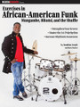 Modern Drummer Presents Exercises in African-American Funk (Mangambe, Bikutsi and the Shuffle). For Drum. Book. Softcover. Published by Modern Drummer Publications.

Learn how to strengthen your groove, master the 3:4 polyrhythm, and increase rhythmic awareness with this Modern Drummer book by Jonathan Joseph and Steve Rucker. Joseph has played with Bill Evans, Jeff Beck, Joss Stone, Pat Metheny, and many more artists, while Rucker was a drummer for the Bee Gees. Includes a foreword and introduction.