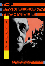 The Stanislavsky Technique: Russia (A Workbook for Actors). Applause Acting Series. Softcover. 272 pages. Applause Books #0936839082. Published by Applause Books.

It is virtually impossible to discuss modern acting or actor training without first mentioning the Russian thoerist and director Konstantin Stanislavsky. Complete in one volume, Mel Gordon explores the actor training systems of Stanislavsky and his two most important disciples, Evgeni Vakhtangov and Michael Chekhov, tracing the major teachings and refinements over the first 50 years of use by actors. Gordon reconstructs the actual exercises taught at the Moscow Art Theatre and various Russian acting studios, and he clears away the myths and confusion about the practical use of Stanislavsky's System. This volume contains: The Stanislavsky System – First Studio Exercises 1912-1916; Vakhtangov as Rebel and Theoretician – Exercises 1919-1921; Michael Chekhov – Exercises 1919-1952; and Stanislavsky's Fourth Period – Theory of Physical Actions, 1934-1938.