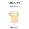 Shady Grove (2-Part)