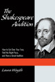 How to Get Over Your Fear, Find the Right Piece, and Have a Great Audition. Applause Acting Series. Softcover. 128 pages. Published by Applause Books.

Have a classical audition coming up? Don't know the plays or where to start? The Shakespeare Audition is here to help! Classical auditions terrify many actors, and yet they are required all the time. Whether for group auditions or graduate school, every actor needs a good classical piece in his or her arsenal. There have been many books written about acting Shakespeare, but until now there hasn't been a concise, easy-to-access guide to assist the terrified and time-pressed actor in navigating all the aspects of a classical audition. From overcoming the fear of acting Shakespeare to selecting the right material to tips on performing a classical piece – this book is your go-to guide to a successful and compelling audition.