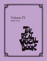 Voice, Piano Accompaniment
High Voice. By Various. Fake Book. Softcover. 472 pages. Published by Hal Leonard.

The fourth volume of vocal jazz classics with 300 more titles! Songs include: All I Ask of You • And So It Goes • At Last • But Not for Me • Dream • Emily • A Foggy Day (In London Town) • Happy Days Are Here Again • I Dreamed a Dream • I Only Have Eyes for You • I Wanna Be Around • Just Friends • La Vie En Rose (Take Me to Your Heart Again) • Like a Lover (O Cantador) • Love Is Here to Stay • Mack the Knife • Mr. Bojangles • Night and Day • Pieces of Dreams (Little Boy Lost) • The Rose • The Shadow of Your Smile • Somewhere • Summertime • Sweet Georgia Brown • They Can't Take That Away from Me • Tonight • Unchained Melody • What Is This Thing Called Love? • When She Loved Me • The Windmills of Your Mind • You've Lost That Lovin' Feelin' • and more.