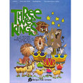 Three Wee Kings -- Singer's Edition