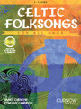 Celtic Folksongs for All Ages