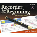 Recorder from the Beginning - Book 3 (Full Color Edition)