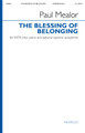 The Blessing Of Belonging (Vocal Score) SATB choir, Piano, and Optional Soprano Saxophone