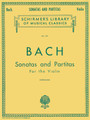 Sonatas and Partitas Schirmer Library of Classics Volume 221 Violin Solo