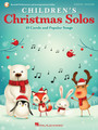 Children's Christmas Solos 25 Carols and Popular Songs Recorded Performances and Accompaniments Online