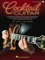 Cocktail Guitar An Essential Anthology of Solo Guitar Arrangements