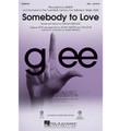 Somebody to Love (SSA)
