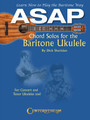ASAP Chord Solos for the Baritone Ukulele Learn How to Play the Baritone Way